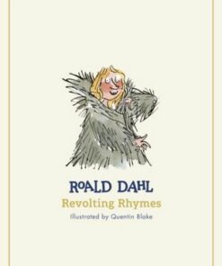 Revolting Rhymes - Roald Dahl - 9780241677582