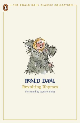 Revolting Rhymes - Roald Dahl - 9780241677582