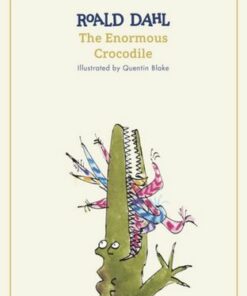 The Enormous Crocodile - Roald Dahl - 9780241677605