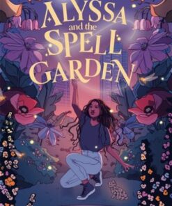 Alyssa and the Spell Garden - Alexandra Sheppard - 9780571377428