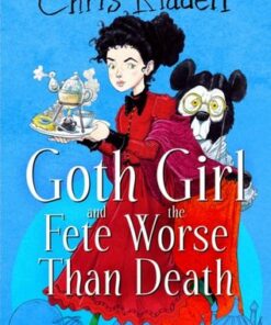 Goth Girl and the Fete Worse Than Death - Chris Riddell - 9781035022663