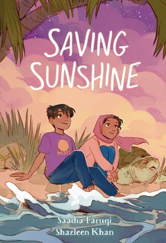 Saving Sunshine - Saadia Faruqi - 9781250793812