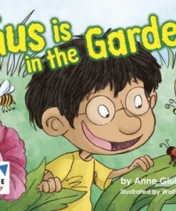 Gus is in the Garden - Anne Giulieri - 9781398255340