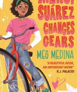 Merci Suarez Changes Gears - Meg Medina - 9781406389326