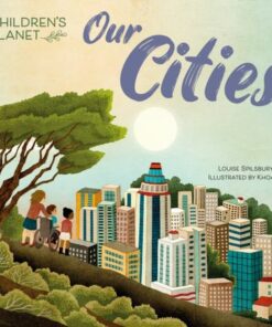 Children's Planet: Our Cities - Louise Spilsbury - 9781445186290