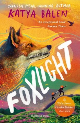 Foxlight: from the winner of the YOTO Carnegie Medal - Katya Balen - 9781526652102
