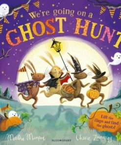 We're Going on a Ghost Hunt: A Lift-the-Flap Adventure - Martha Mumford - 9781526660404
