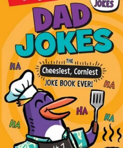 Dad Jokes: The Cheesiest