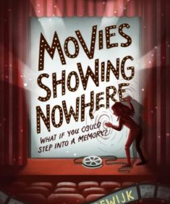 Movies Showing Nowhere - Yorick Goldewijk - 9781782694106