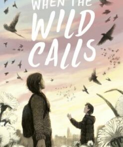 When the Wild Calls - Nicola Penfold - 9781788956215