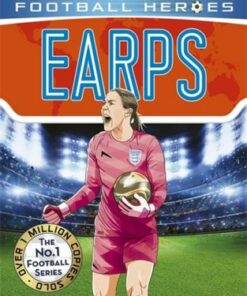 Earps (Ultimate Football Heroes): Collect them all! - Ultimate Football Heroes - 9781789467604