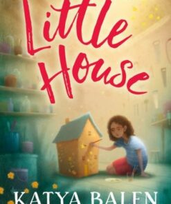 Little House - Katya Balen - 9781800902558