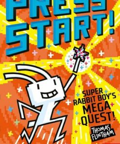 Press Start! Super Rabbit Boy's Mega Quest! - Thomas Flintham - 9781805132271