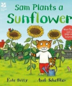National Trust: Sam Plants a Sunflower - Axel Scheffler - 9781839942068