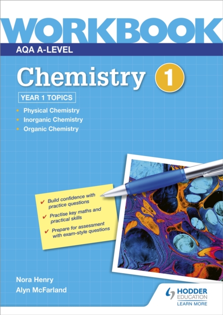 AQA A-level Chemistry Workbook 1 1 AQA A-level Chemistry Workbook 1