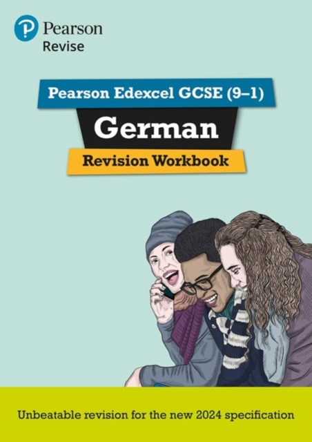 Pearson Revise Edexcel GCSE (9-1) German Revision Workbook 1 Pearson Revise Edexcel GCSE (9-1) German Revision Workbook