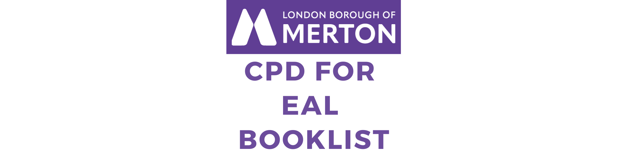 London Borough of Merton EAL FEATURE