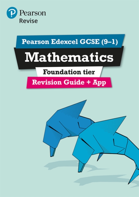 Pearson REVISE Edexcel GCSE Maths Foundation Revision Guide inc online edition and quizzes - 2025 and 2026 exams 1 Pearson REVISE Edexcel GCSE Maths Foundation Revision Guide inc online edition and quizzes - 2025 and 2026 exams