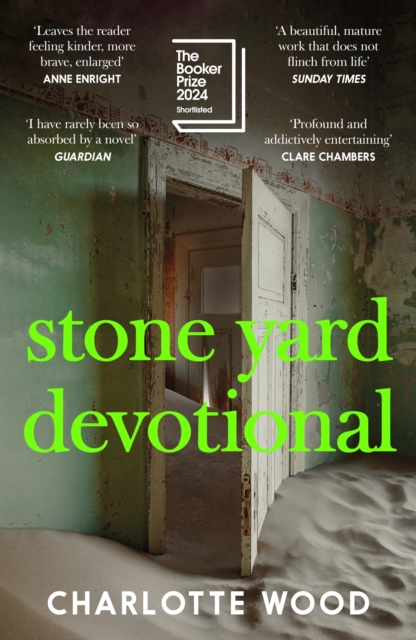 Stone Yard Devotional: Shortlisted for the Booker Prize 202 1 Stone Yard Devotional: Shortlisted for the Booker Prize 202
