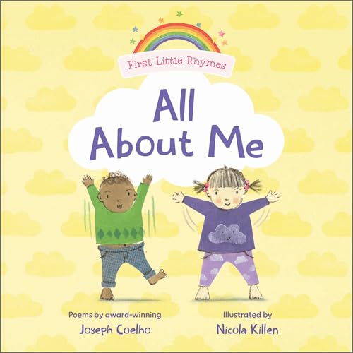 First Little Rhymes: All About Me 1 First Little Rhymes: All About Me