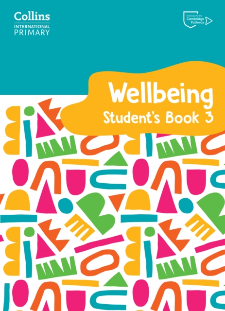 Collins International Primary Wellbeing Student's Book 3 1 Collins International Primary Wellbeing Student's Book 3