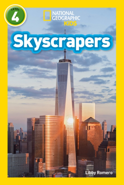 Skyscrapers: Level 4 (National Geographic Readers) 1 Skyscrapers: Level 4 (National Geographic Readers)