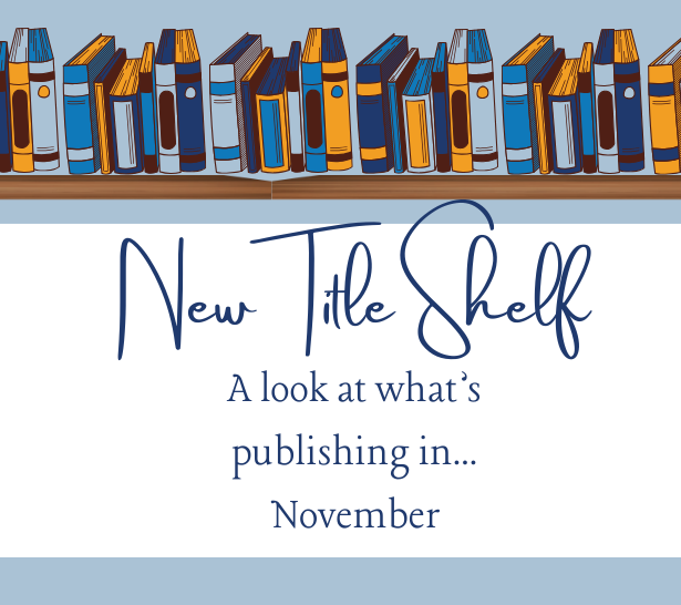 New Title Shelf Feature Nov e1761645940271