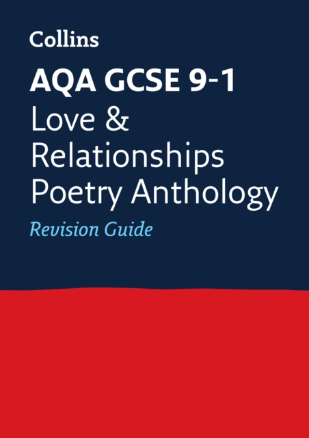 AQA GCSE Poetry Love & Relationships Revision Gu 5 9780008112530 4