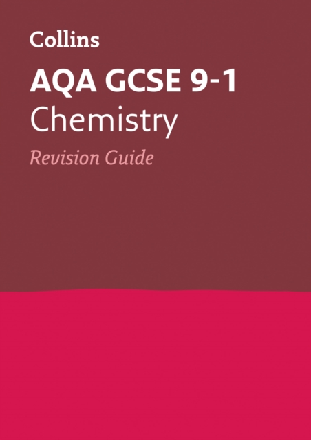 AQA GCSE Chemistry Revision Guide 3 9780008160685 4