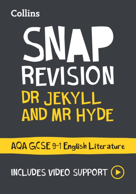 SNAP Revision: Dr Jekyll & Mr Hyde: AQA GCSE 9-1 English 1 SNAP Revision: Dr Jekyll & Mr Hyde: AQA GCSE 9-1 English