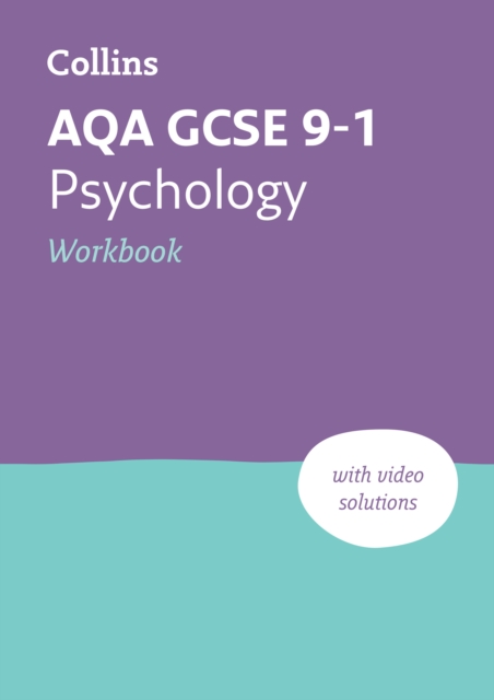 AQA GCSE 9-1 Psychology Workbook 1 AQA GCSE 9-1 Psychology Workbook