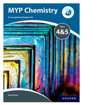 MYP Chemistry Years 4&5 2 9780198369967 5