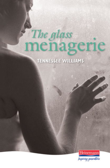 The Glass Menagerie 4 9780435233198 5
