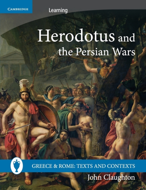 Herodotus and the Persian Wars 5 9780521689434 2