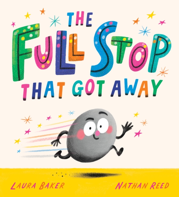 The Full Stop That Got Away (PB) 1 The Full Stop That Got Away (PB)