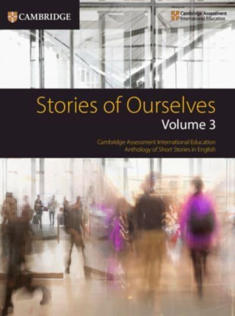 Stories of Ourselves Volume 3 with Digital Version (2 Years) 2 9781009467681 2