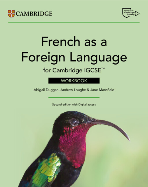 French as a Foreign Language for Cambridge IGCSE Workbook with Digital Access (2 Years) 3 9781009823678 2