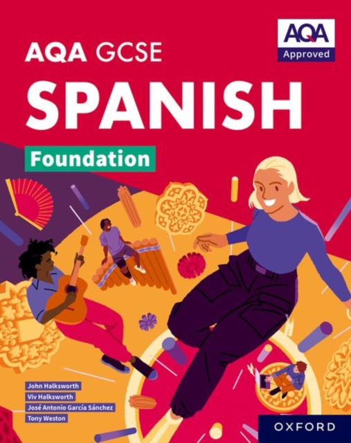 AQA GCSE Spanish Foundation Student Book 1 AQA GCSE Spanish Foundation Student Book