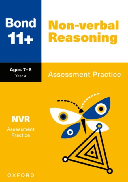 Bond 11+ Non-verbal Reasoning Assessment Practice Age 7-8 2 9781382060905 4