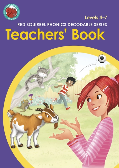 Red Squirrel Phonics: Teachers' Book Levels 4-7 3 9781398217096 4