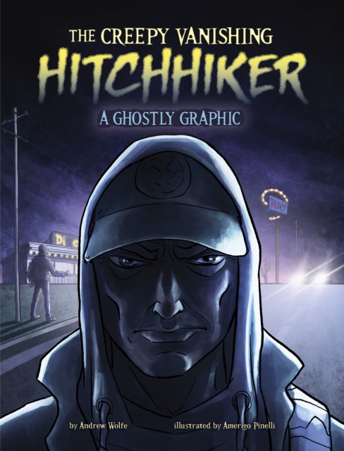 The Creepy Vanishing Hitchhiker: A Ghostly Graphic 28 9781398258228-4.jpg