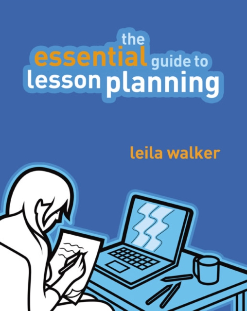The Essential Guide to Lesson Planning 5 9781405872775 4