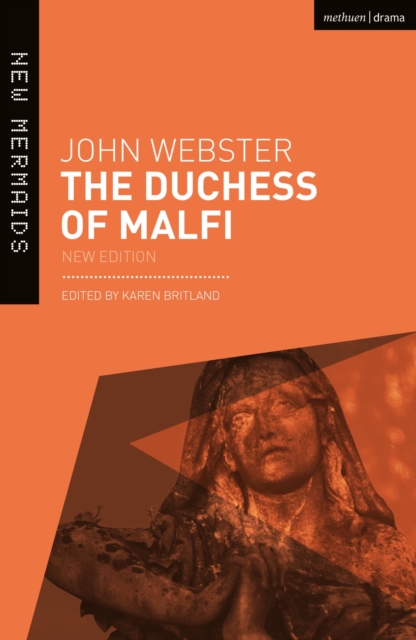 The Duchess of Malfi 3 9781474295673 3
