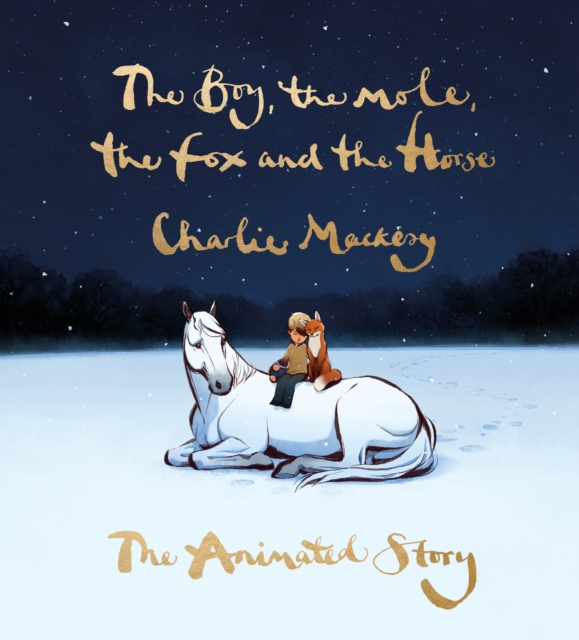 The Boy, the Mole, the Fox and the Horse: The Animated Stor 4 9781529197686 4