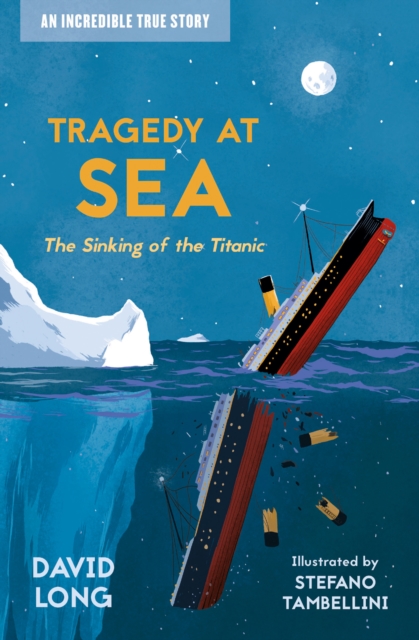 Tragedy at Sea: The Sinking of the Titanic 3 9781781129661 4