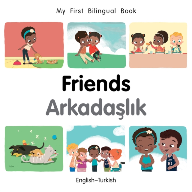 My First Bilingual BookFriends (English Turkish) 3 9781785088711