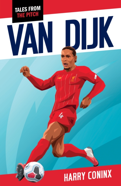 Tales from the Pitch: Van Dijk 3 9781785919732 1
