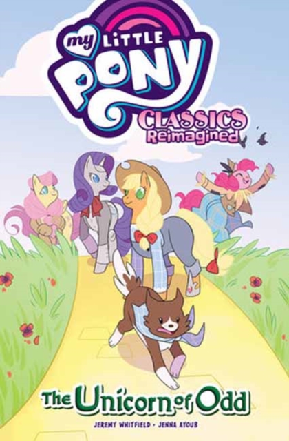 My Little Pony: Classics Reimagined-The Unicorn of Odd 1 My Little Pony: Classics Reimagined-The Unicorn of Odd