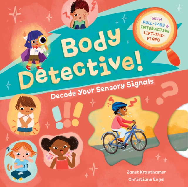 Body Detective!: Decode Your Sensory Signals 1 Body Detective!: Decode Your Sensory Signals