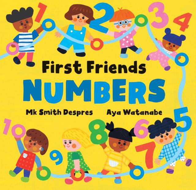First Friends: Numbers 1 First Friends: Numbers